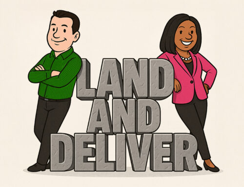 New Podcast! Land and Deliver: Why Some Messages Land and Others Don’t